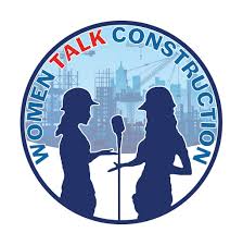 Women-Talk-Construction: Top 10 Construction podcasts 